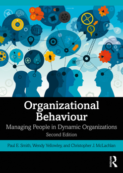 Paperback Organizational Behaviour: Managing People in Dynamic Organizations Book