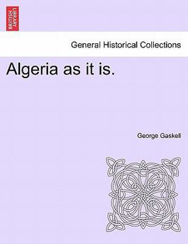 Paperback Algeria as It Is. Book