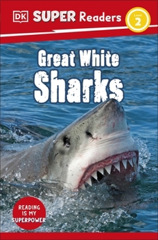 Paperback DK Super Readers Level 2 Great White Sharks Book