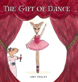 Hardcover The Gift of Dance Book