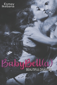 Paperback BabyBell(a): Beautiful Disaster [German] Book