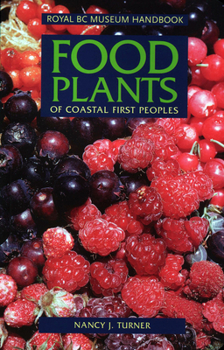 Paperback Food Plants of Coastal First Peoples Book
