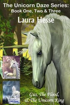 Paperback The Unicorn Daze Series: Book One, Two & Three Book