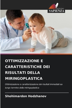 Paperback Ottimizzazione E Caratteristiche Dei Risultati Della Miringoplastica [Italian] Book