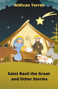 Paperback Saint Basil the Great and Other Stories Book