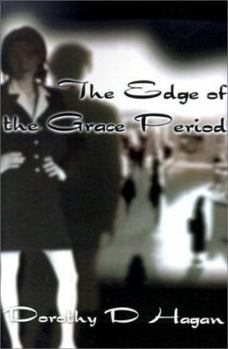 Paperback The Edge of the Grace Period Book