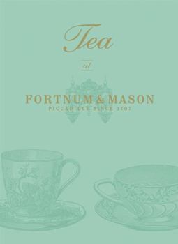 Hardcover Tea at Fortnum & Mason Book