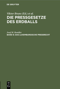 Hardcover Das Luxemburgische Preßrecht [German] Book