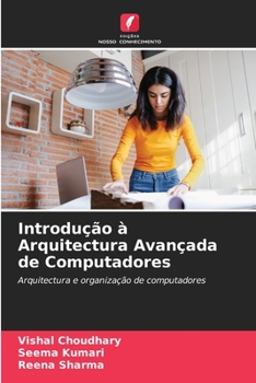 Paperback Introdução à Arquitectura Avançada de Computadores [Portuguese] Book