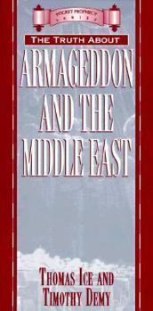Paperback The Truth about Armageddon and the Middle East Book