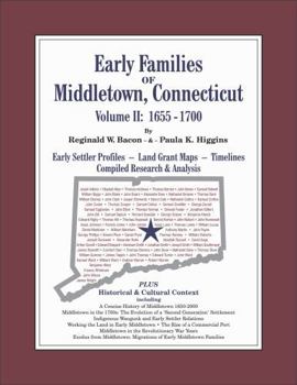 Hardcover Early Families of Middletown, Connecticut - Volume II: 1655-1700 Book