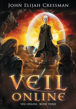 Hardcover Veil Online - Book 3: An Epic LitRPG Adventure Book