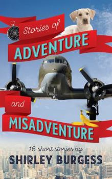 Paperback Stories of Adventure & Misadventure Book