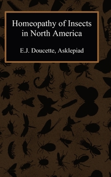 Hardcover Homeopathy of Insects in North America Book