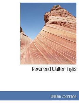 Reverend Walter Inglis