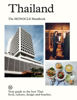 Hardcover Thailand: The Monocle Handbook Book