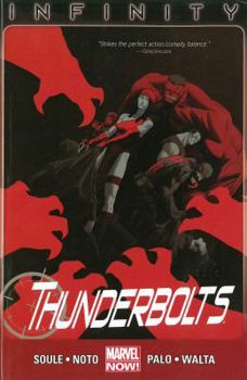 Thunderbolts, Volume 3: Infinity - Book #3 of the Thunderbolts (2012) (Collected Editions)