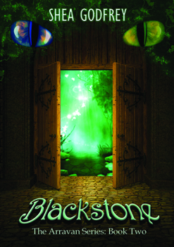 Blackstone - Book #2 of the Arravan