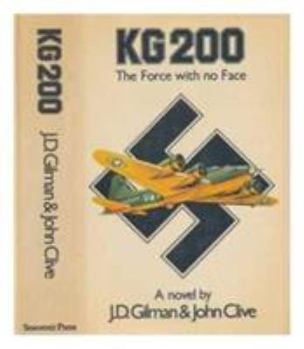 Hardcover KG 200: The force with no face Book