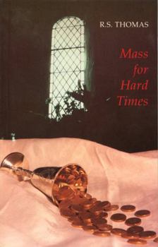 Paperback Mass for Hard Times Book