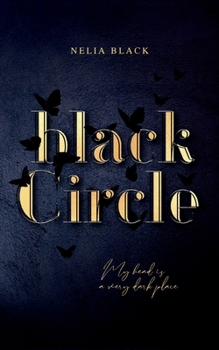 Paperback Black Circle: My head is a very dark place [German] Book