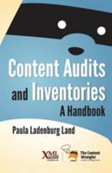 Paperback Content Audits and Inventories: A Handbook Book