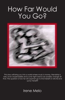 Paperback How Far Would You Go? Book