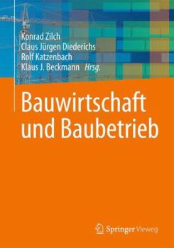 Paperback Bauwirtschaft Und Baubetrieb [German] Book