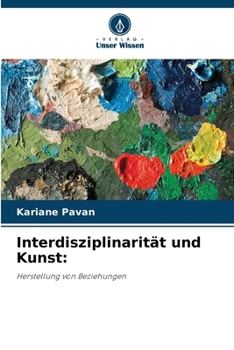 Paperback Interdisziplinarität und Kunst [German] Book