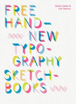 Hardcover Free Hand: New Typography Sketchbooks Book