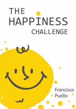 Paperback The Happiness Challenge Book