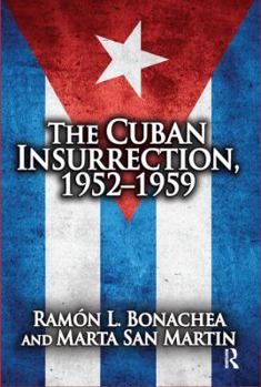 Hardcover Cuban Insurrection 1952-1959 Book