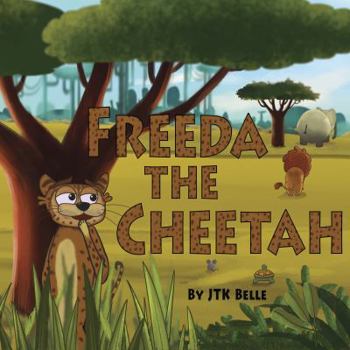 Hardcover Freeda the Cheetah Book