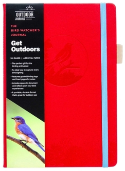 Paperback The Bird Watcher's Journal (Birding Log Book; Birding Field Diary; Birder Gifts) Book