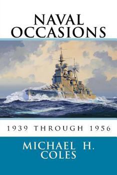 Paperback Naval Occasions 1939 Through 1956 Book