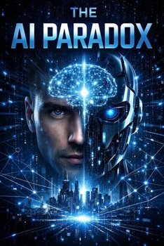 Paperback The AI Paradox: When Machines Decide Book