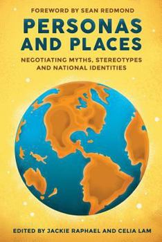 Paperback Personas and Places: Negotiating Myths, Stereotypes and National Identities Book