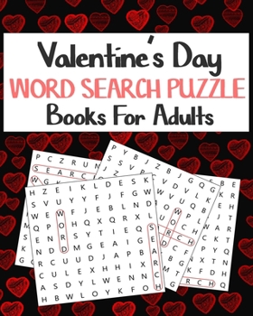 Paperback Valentine's Day Word Search Puzzle Books For Adults: Love Word Search Puzzles Valentine's Day - Word Search Puzzles Large Print [Large Print] Book