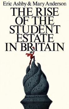 Hardcover The Rise of the Student Estate in Britain Book