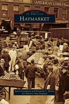 Haymarket - Book  of the Images of America: Massachusetts