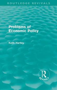 Paperback Problems of Economic Policy (Routledge Revivals) Book