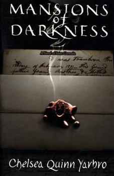 Mansions of Darkness - Book #9 of the Saint-Germain