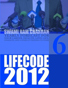 Paperback Life Code 6 Yearly Forecast for 2012 Book