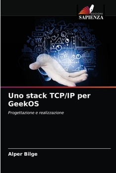 Paperback Uno stack TCP/IP per GeekOS [Italian] Book