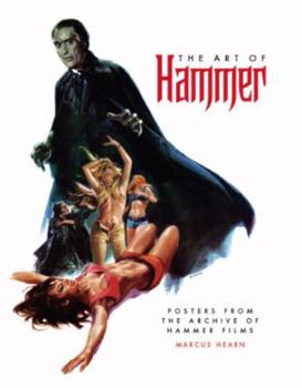 Hardcover The Art of Hammer: The Official Poster Collection from the Archive of Hammer Films Book