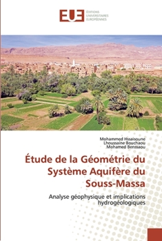 Paperback Étude de la Géométrie du Système Aquifère du Souss-Massa [French] Book