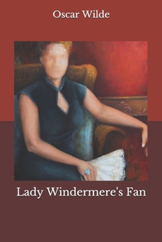 Paperback Lady Windermere's Fan Book