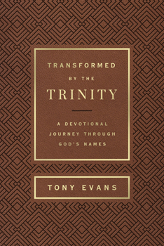 Imitation Leather Transformed by the Trinity (Milano Softone): A Devotional Journey Through God's Names Book