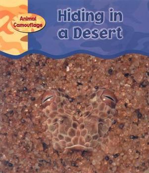 Paperback Hiding in a Desert (Animal Camouflage) Book