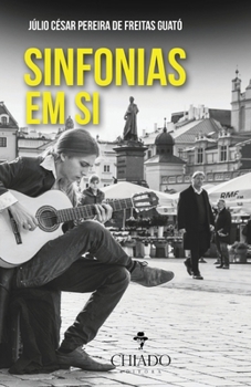 Paperback Sinfonias em si - Nós em nó [Portuguese] Book